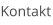 Kontakt