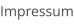 Impressum